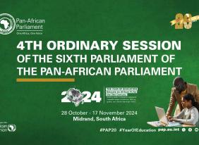 Fourth Ordinary Session of the Sixth Parliament of the Pan-African Parliament 