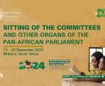 PUBLIC NOTICE: Sitting of the Permanent Committees and Other Organs of the Pan-African Parliament