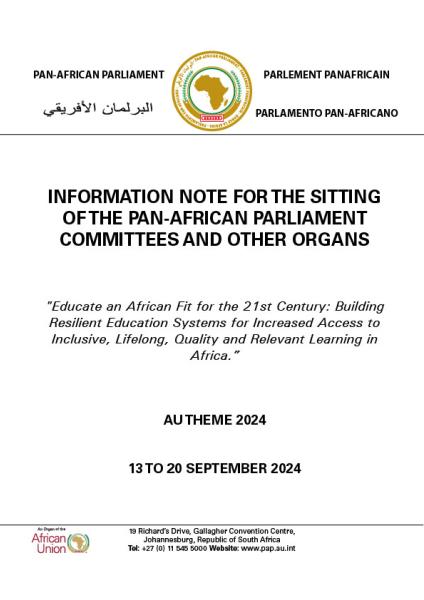 INFORMATION NOTE FOR THE SITTING OF THE PAN-AFRICAN PARLIAMENT COMMITTEES AND OTHER ORGANS