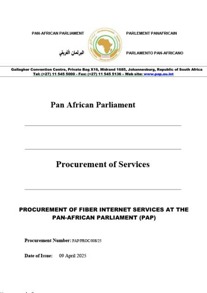 PROCUREMENT OF FIBER INTERNET SERVICES AT THE PAN-AFRICAN PARLIAMENT (PAP)